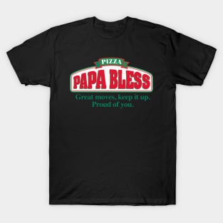 papa bless T-Shirt